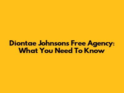 Diontae Johnson's Free Agency: What You Need To Know