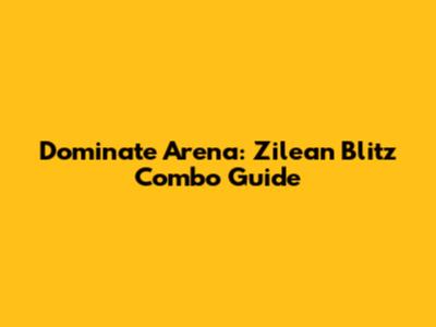 Dominate Arena: Zilean Blitz Combo Guide