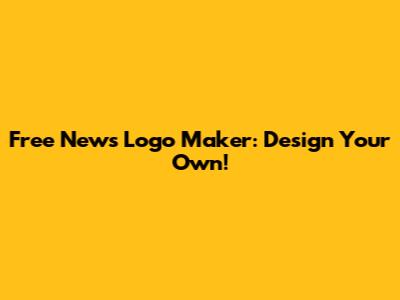 Free News Logo Maker: Design Your Own!