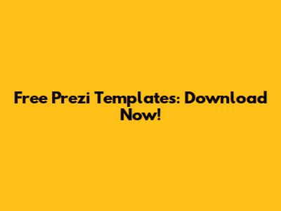 Free Prezi Templates: Download Now!