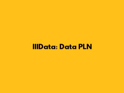 IIIData: Data PLN