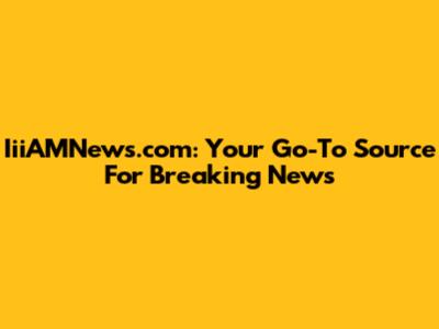 IiiAMNews.com: Your Go-To Source For Breaking News