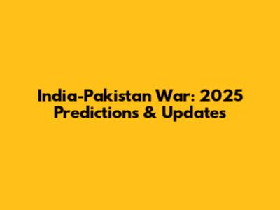 India-Pakistan War: 2025 Predictions & Updates