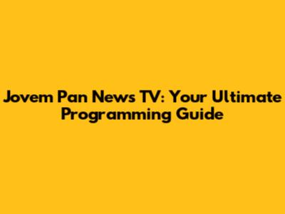 Jovem Pan News TV: Your Ultimate Programming Guide