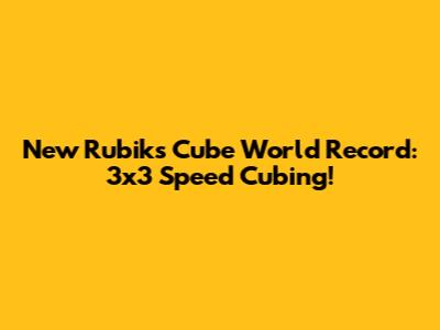 New Rubik's Cube World Record: 3x3 Speed Cubing!