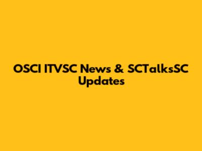 OSCI ITVSC News & SCTalksSC Updates