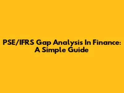PSE/IFRS Gap Analysis In Finance: A Simple Guide
