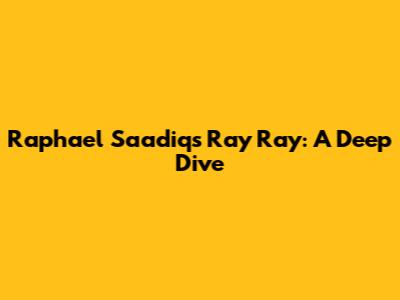 Raphael Saadiq's Ray Ray: A Deep Dive