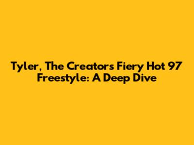 Tyler, The Creator's Fiery Hot 97 Freestyle: A Deep Dive