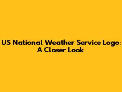 US National Weather Service Logo: A Closer Look