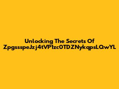Unlocking The Secrets Of ZpgssspeJzj4tVP1zc0TDZNykqpsLQwYL